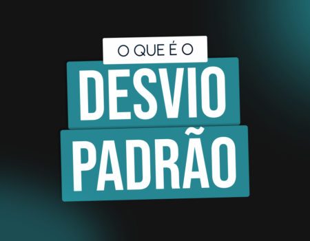 Entenda o Desvio Padrão: A medida essencial para avaliar variabilidade nos dados
